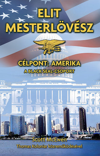 Elit mesterlövész - Célpont: Amerika - A Black Seal-csoport