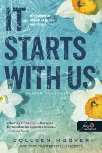 It Starts With Us - Velünk kezdődik - puha kötés - It Ends With Us 2.