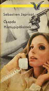 Csapda Hamupipőkének