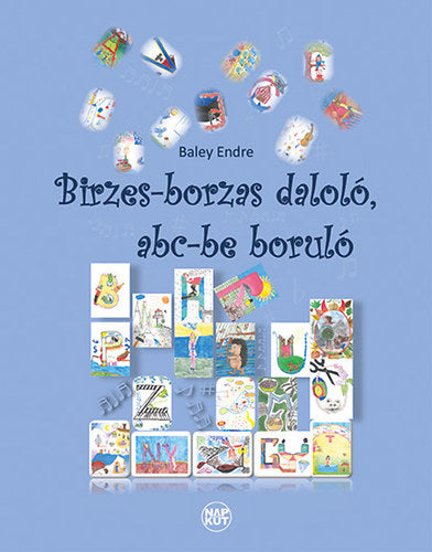 Birzes-borzas daloló, abc-be boruló