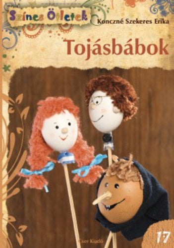 Tojásbábok - Színes Ötletek 17.