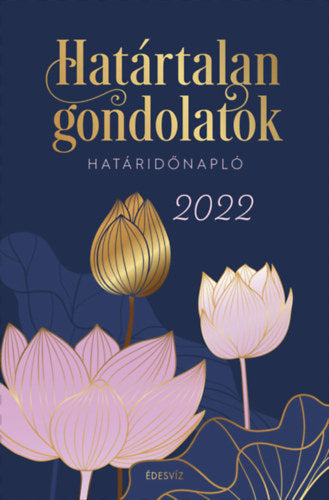Határtalan gondolatok határidőnapló - 2022