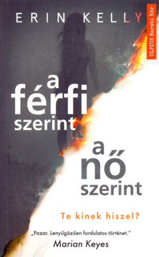 A férfi szerint a nő szerint - Te kinek hiszel?