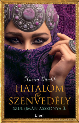 Hatalom és szenvedély - Szulejmán asszonya 3.