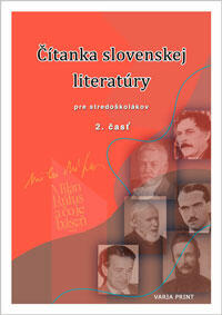 Čítanka slovenskej literatúry pre stredoškolákov, 2. časť