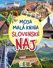 Moja malá kniha Slovenské NAJ