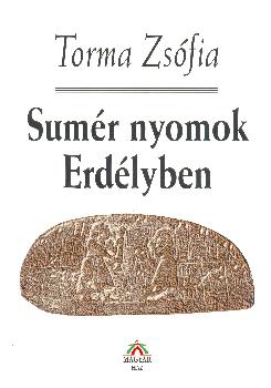 Sumér nyomok Erdélyben