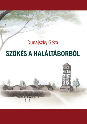 Szökés a haláltáborból