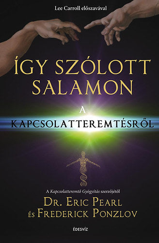 Így szólott Salamon - A kapcsolatteremtésről