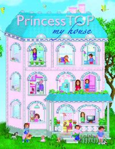 Princess TOP - My house