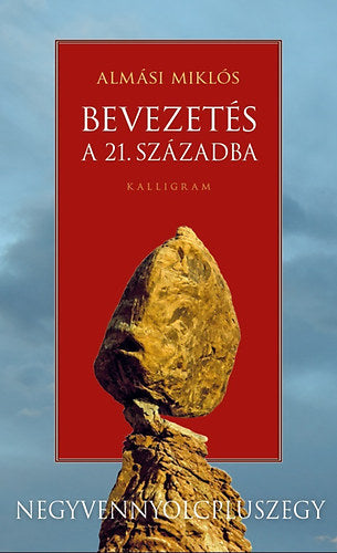 Bevezetés a 21. századba