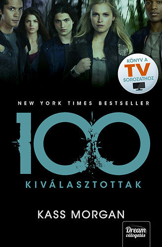 100 - Kiválasztottak 1. rész