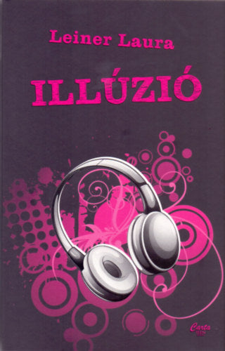 Illúzió - Bexi-sorozat 3. kötet