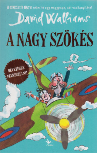 A nagy szökés