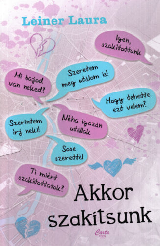 Akkor szakítsunk