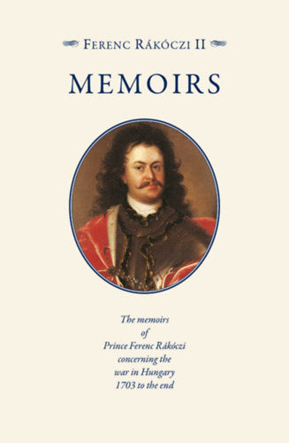 Rákóczi Ferenc emlékiratai - Memoirs, Confessio Peccatoris