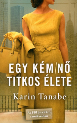 Egy kém/nő titkos élete