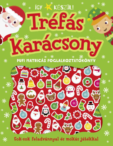 Így készül! - Tréfás karácsony - Pufi matrciás foglalkoztatókönyv