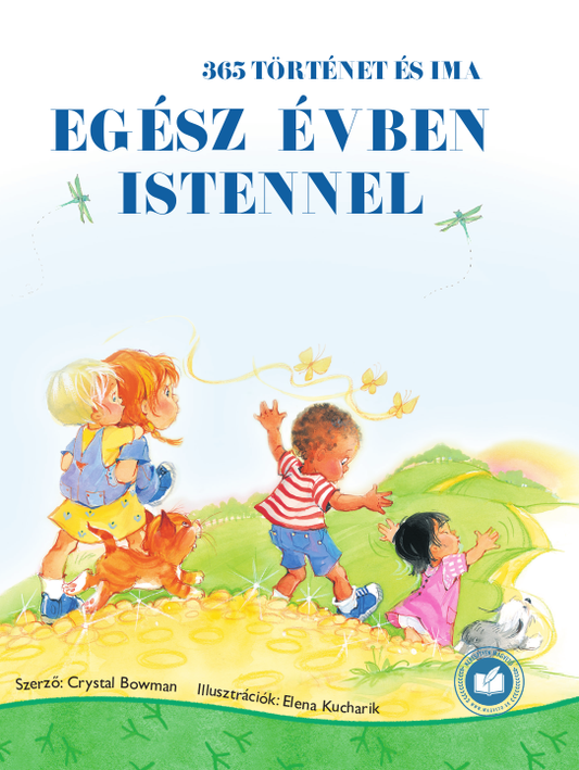 Egész évben Istennel – 365 történet és ima